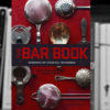 The Bar Book: Elements of Cocktail Technique - Review